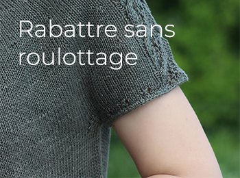 rabattre sans roulottage